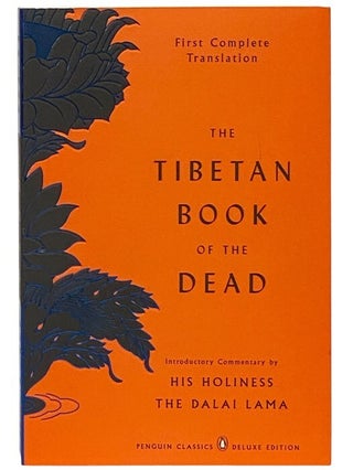 Item #2351325 The Tibetan Book of the Dead: First Complete Translation - The Great Liberation by...