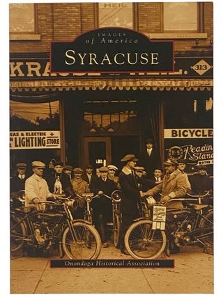 Item #2351461 Syracuse (Images of America). Dennis J. Connors, Onondaga Historical Association