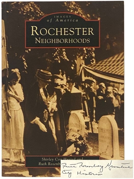 Rochester Neighborhoods Images of America New York | Shirley Cox Husted ...