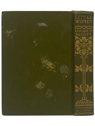 Little Women; or, Meg, Jo, Bethy, and Amy