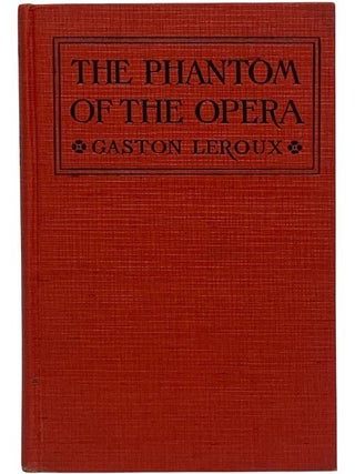 The Phantom of the Opera [Photoplay Edition]
