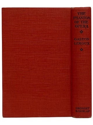The Phantom of the Opera [Photoplay Edition]