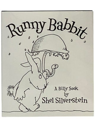 Item #2352609 Runny Babbit: A Billy Sook. Shel Silverstein