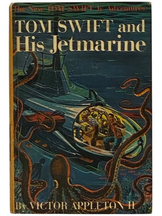 Item #2352629 Tom Swift and His Jetmarine (The New Tom Swift Jr. Adventures, Book 2). Victor...
