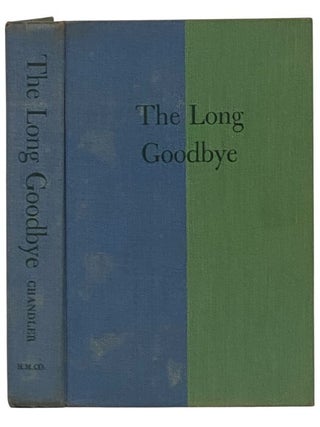 The Long Goodbye