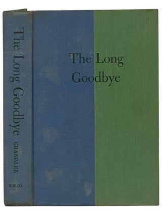 The Long Goodbye