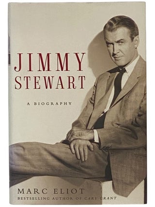 Item #2353350 Jimmy Stewart: A Biography. Marc Eliot