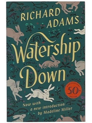 Item #2353490 Watership Down. Richard Adams, Madeline Miller