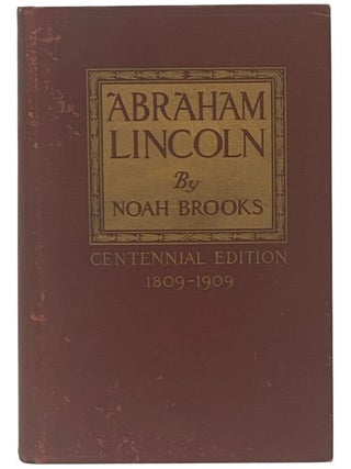 Item #2353533 Abraham Lincoln: The Nation's Leader in the Great Struggle through which was...