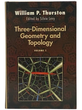Item #2353680 Three-Dimensional Geometry and Topology. William P. Thurston, Silvio Levy