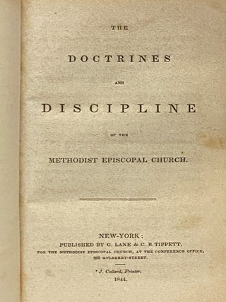 The Doctrines and Discipline of the Methodist Episcopal Church