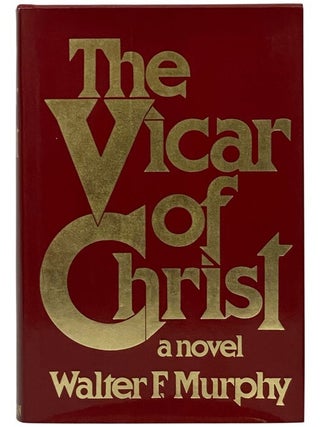 Vicar of Christ: A Novel