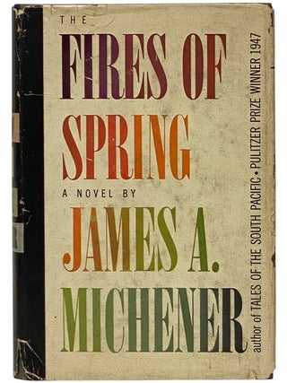 The Fires of Spring: A Novel