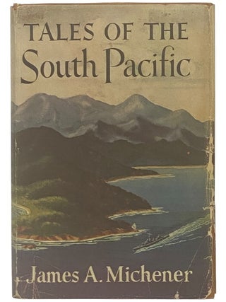 Tales of the South Pacific. James A. Michener.