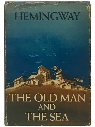 Item #2353973 The Old Man and the Sea. Ernest Hemingway
