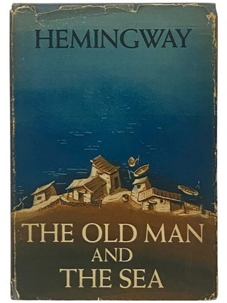 Item #2353973 The Old Man and the Sea. Ernest Hemingway