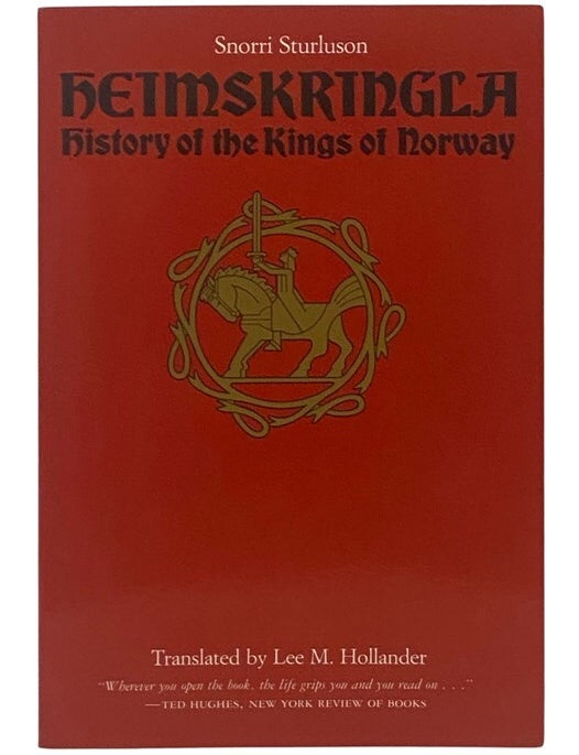 Item #2354087 Heimskringla: History of the Kings of Norway. Snorri Sturluson, Lee M. Hollander.
