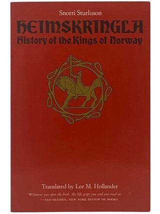 Item #2354087 Heimskringla: History of the Kings of Norway. Snorri Sturluson, Lee M. Hollander
