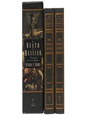 The Death of the Messiah: From Gethsemane to the Grave - A Commentary on the Passion Narratives...