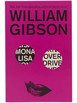 Item #2354259 Mona Lisa Overdrive (The Sprawl Trilogy Book 3). William Gibson