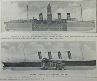 Cunard Express Turbine Steamers 'Lusitania' and 'Mauretania': Some Interesting Comparisons