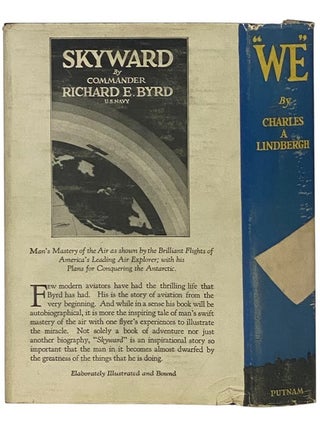 We: The Famous Flier's Own Story of His Life and His Transatlantic Flight, Together with His Views on the Future of Aviation
