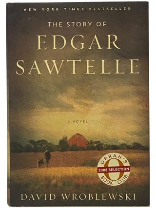 The Story of Edgar Sawtelle: A Novel