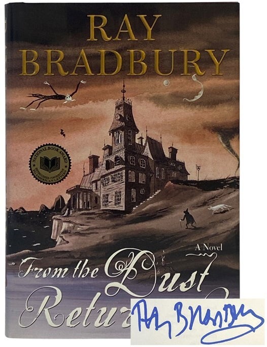 Item #2354386 From the Dust Returned: A Family Remembrance. Ray Bradbury.