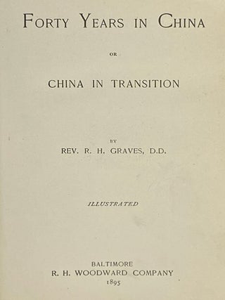 Forty Years in China; or, China in Transition