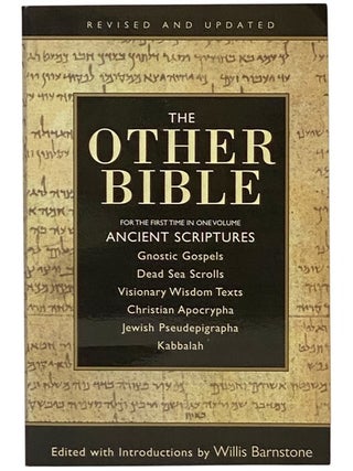 Item #2354501 The Other Bible: Jewish Pseudepigrapha; Christian Apocrypha; Gnostic Scriptures;...