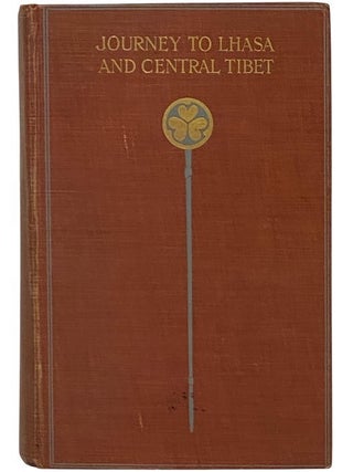 Item #2354517 Journey to Lhasa and Central Tibet. Sarat Chandra Das, W. W Rockhill