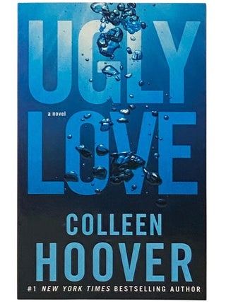 Item #2354527 Ugly Love. Colleen Hoover