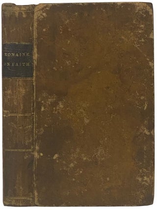Treatises upon the Life, Walk, and Triumph of Faith
