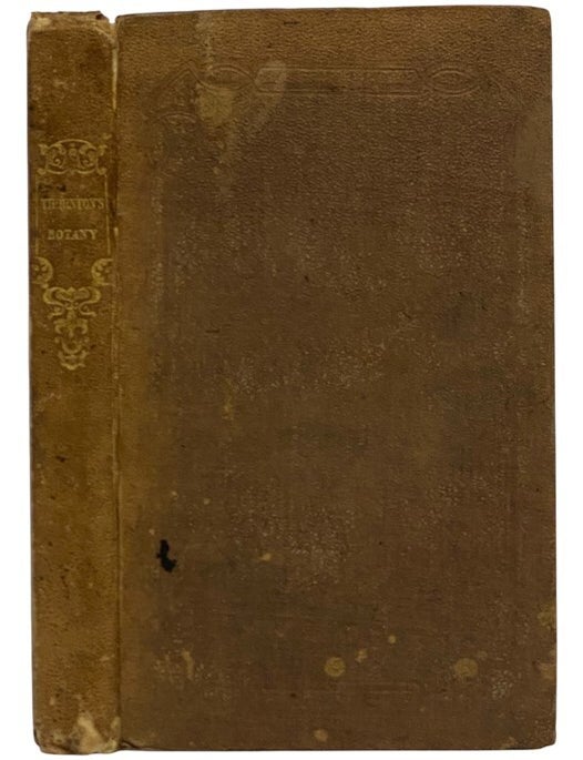 Item #2354658 An Easy Introduction to the Science of Botany, through the Medium of Familiar Conversations between a Father and His Son. Robert John Thornton.