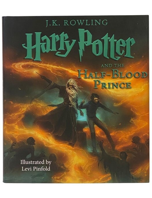 Item #2354698 Harry Potter and the Half-Blood Prince (Year 6 at Hogwarts). J. K Rowling.