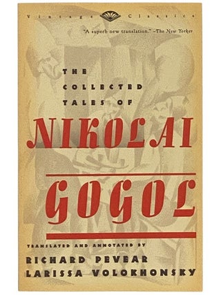 The Collected Tales of Nikolai Gogol