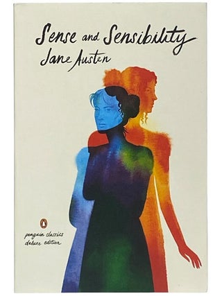 Sense and Sensibility (Penguin Classics Deluxe Edition