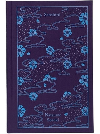 Sanshiro (Penguin Clothbound Classics