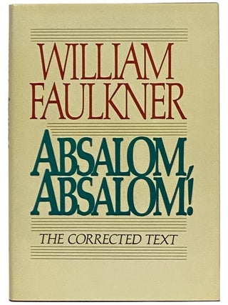 Absalom, Absalom! The Corrected Text