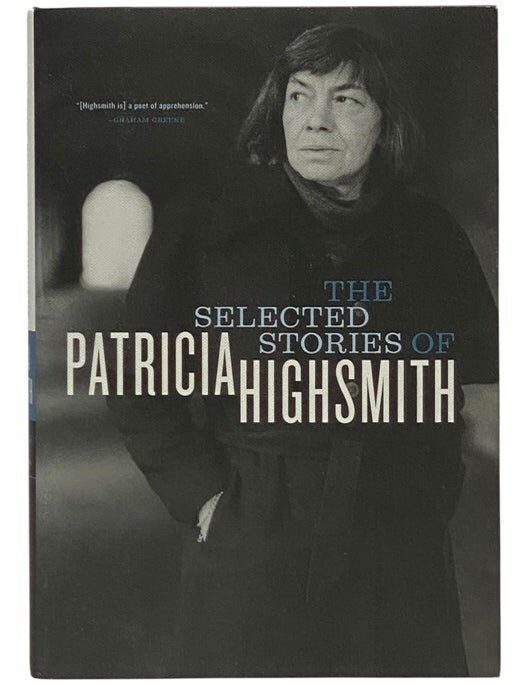 Item #2355021 The Selected Stories of Patricia Highsmith. Patricia Highsmith.
